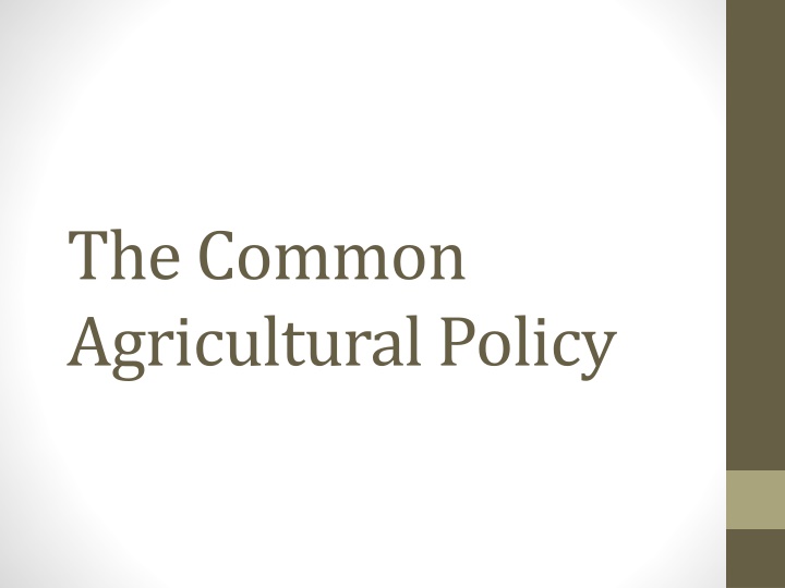 the common agricultural policy