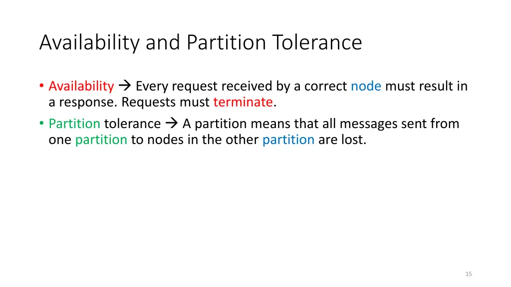 availability and partition tolerance