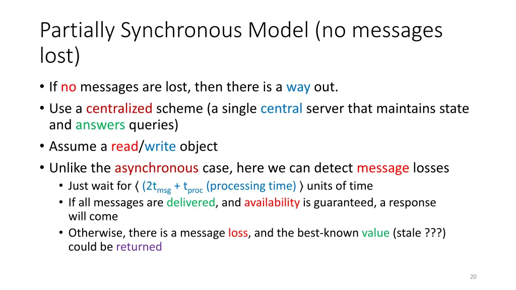 partially synchronous model no messages lost