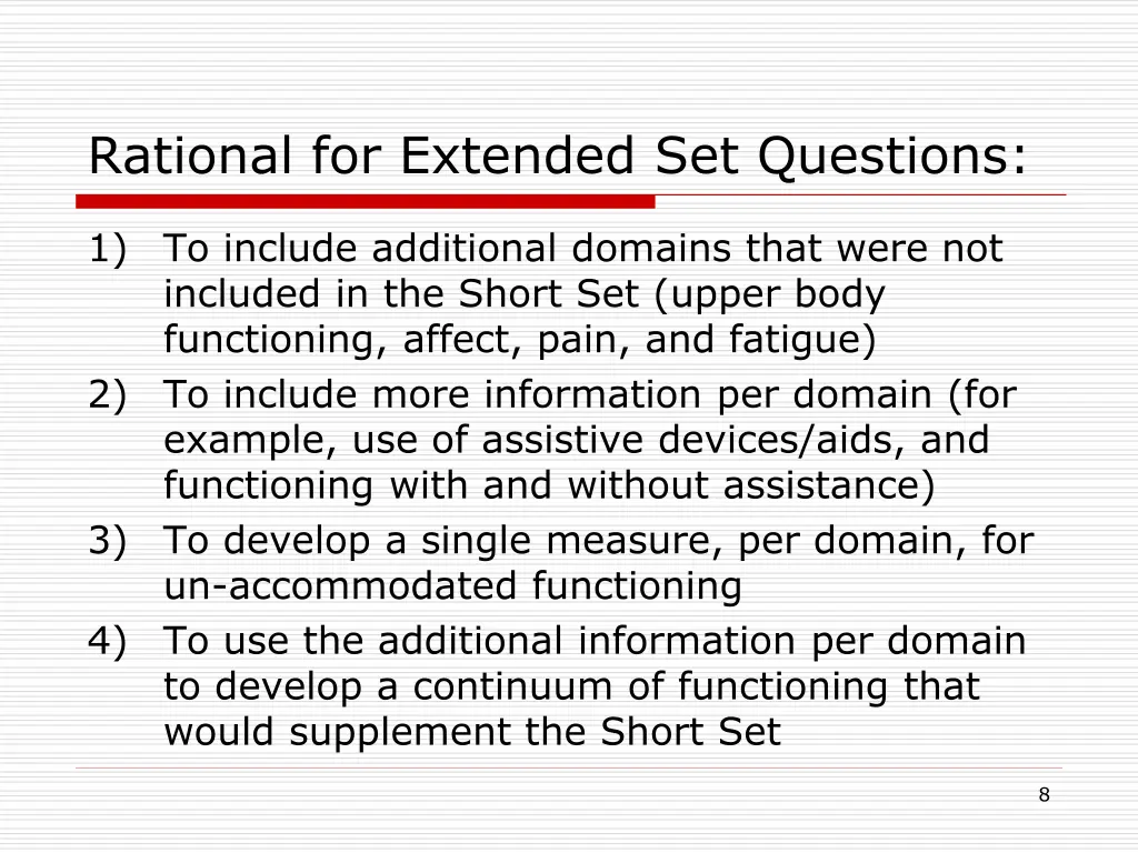 rational for extended set questions