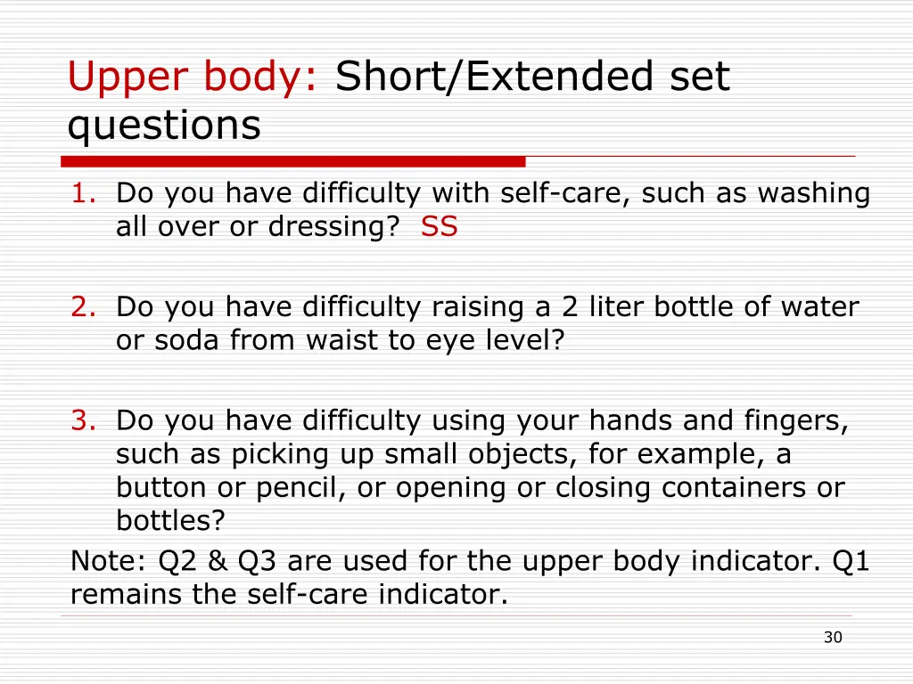 upper body short extended set questions