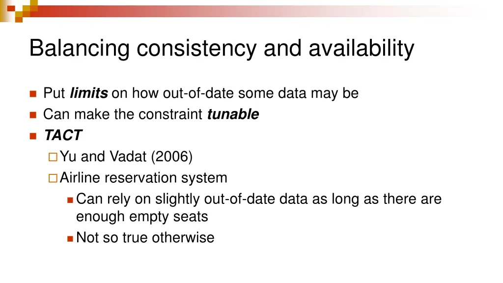 balancing consistency and availability