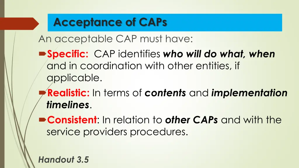 acceptance of caps an acceptable cap must have 1