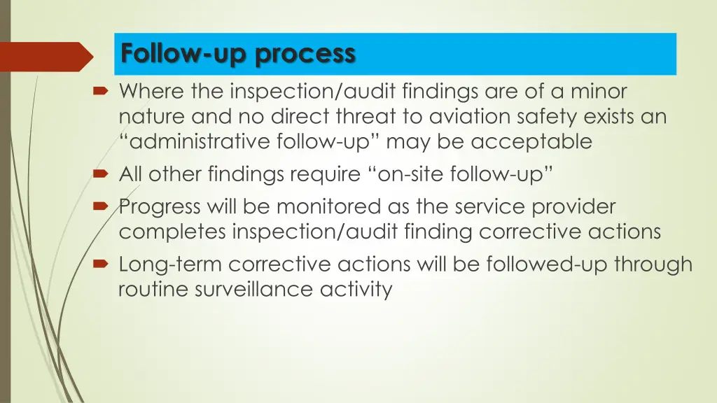 follow up process where the inspection audit