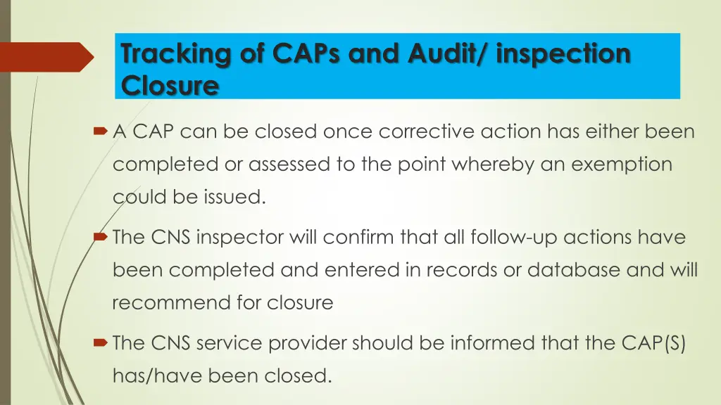 tracking of caps and audit inspection closure 1