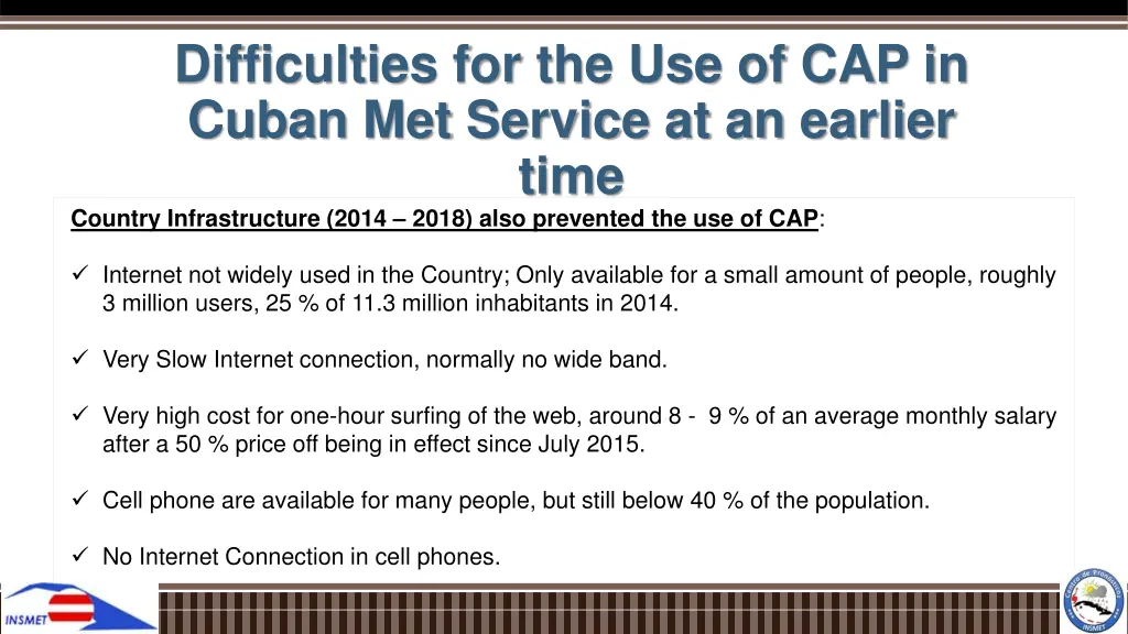 difficulties for the use of cap in cuban 1