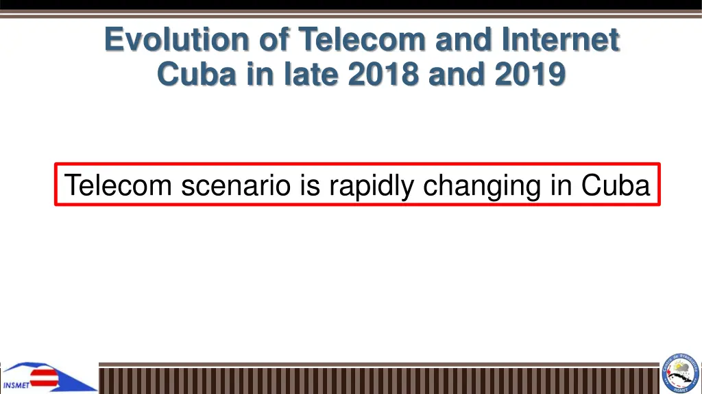 evolution of telecom and internet cuba in late