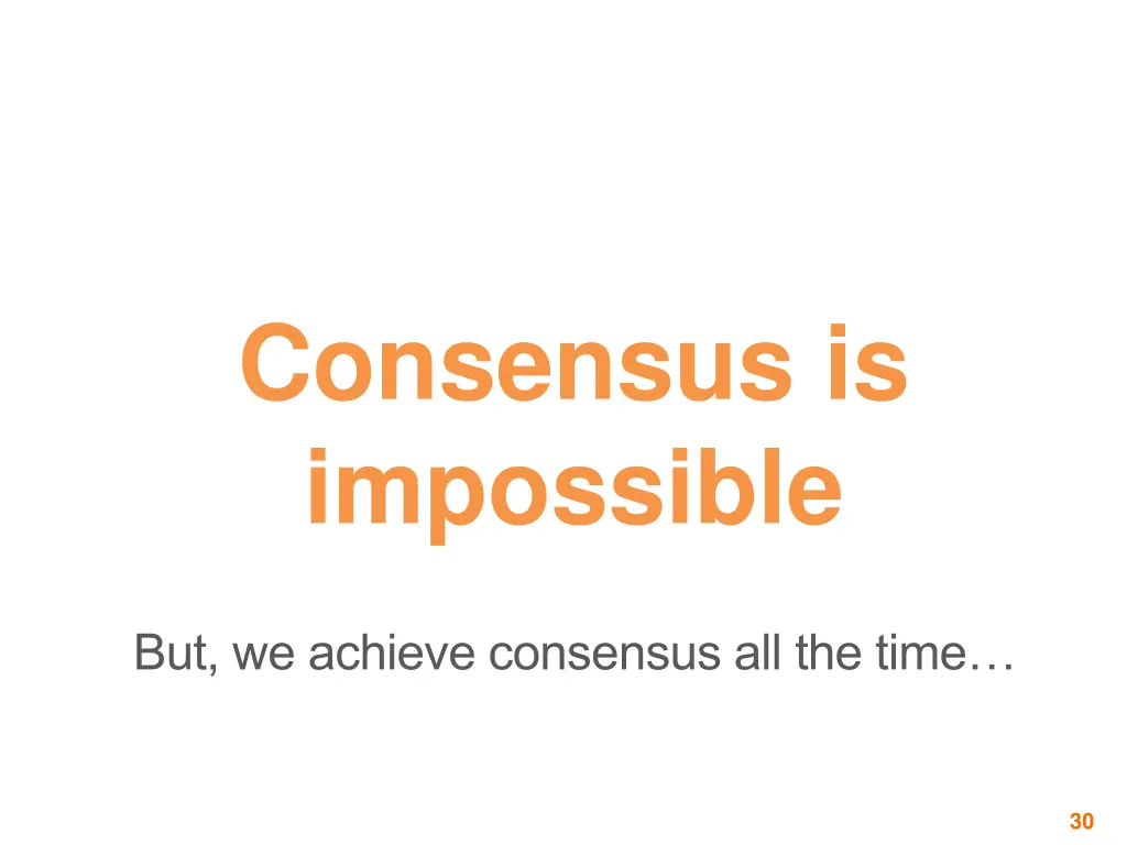 consensus is impossible