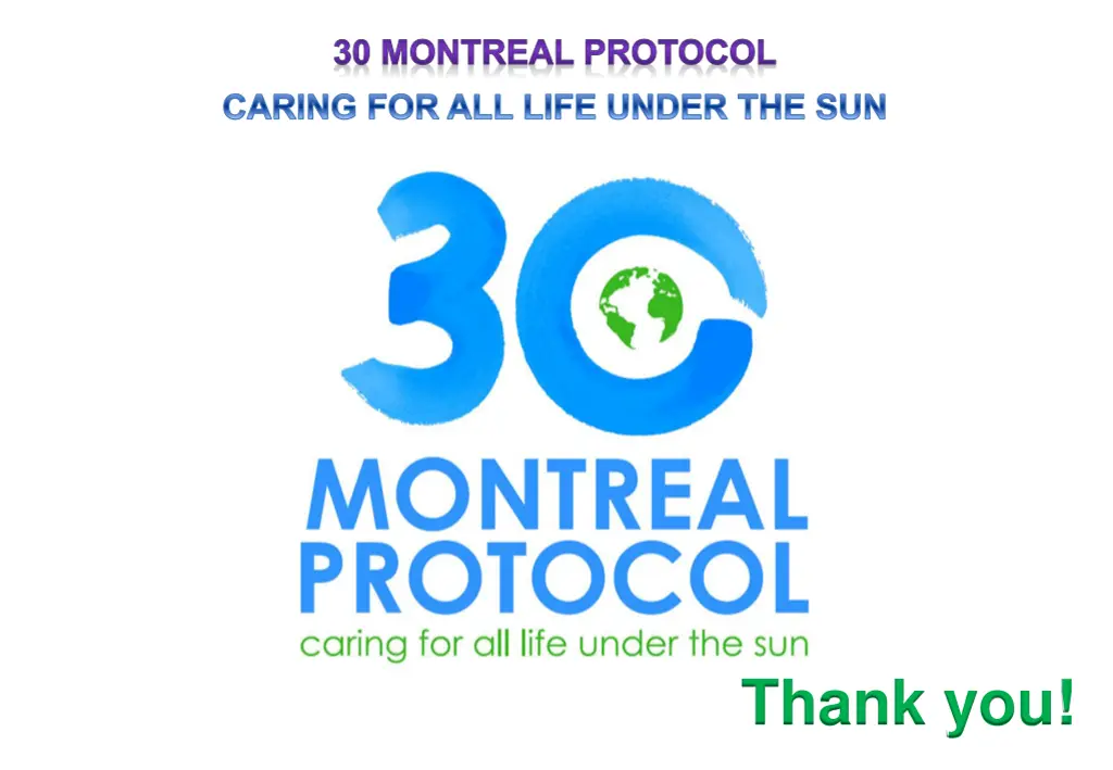 30 montreal protocol caring for all life under