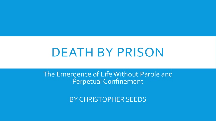 death by prison