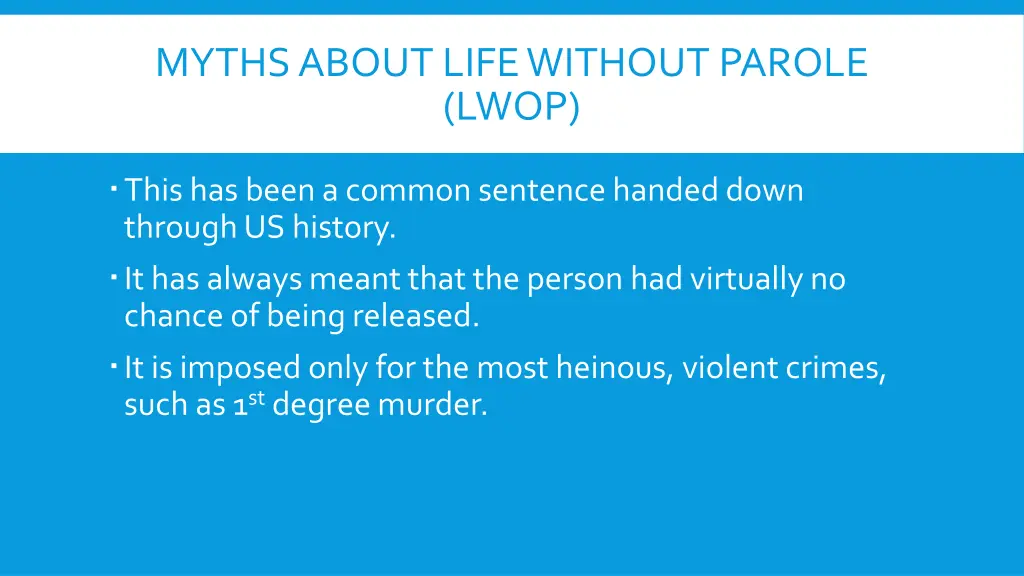 myths about life without parole lwop