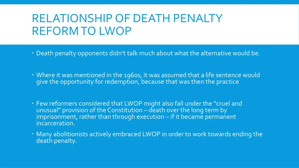 relationship of death penalty reform to lwop