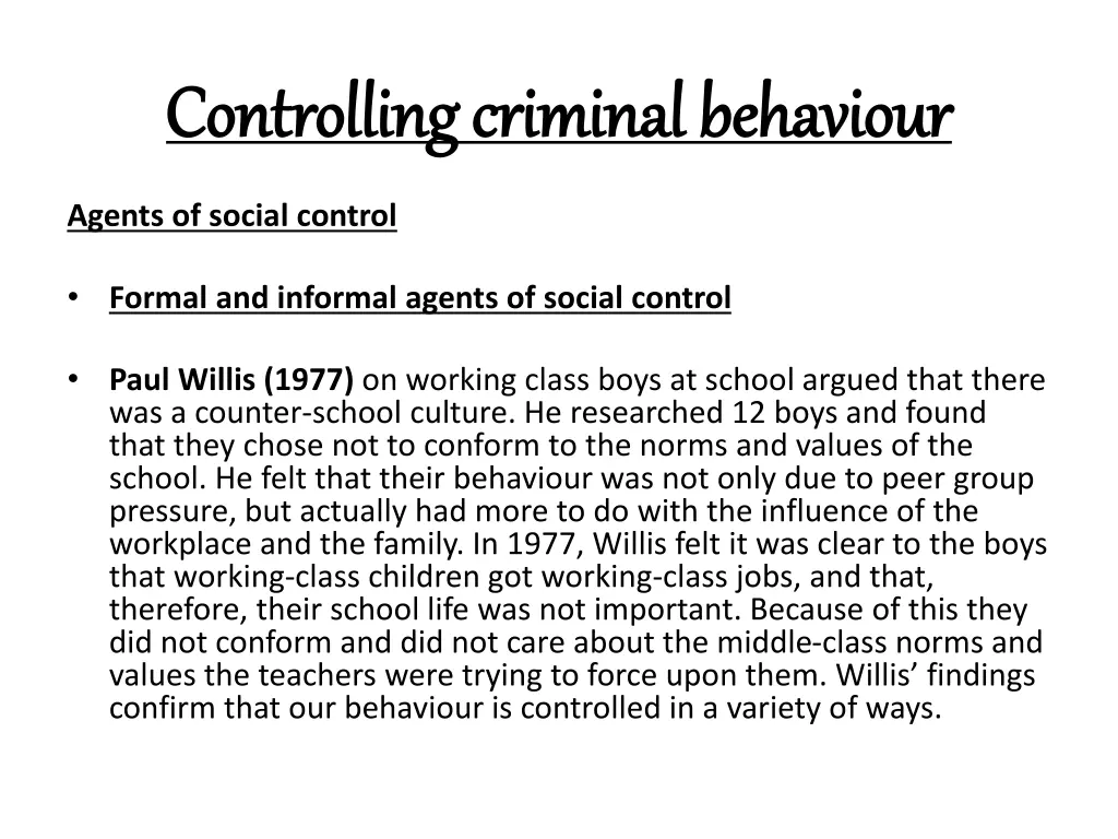 controlling criminal behaviour controlling