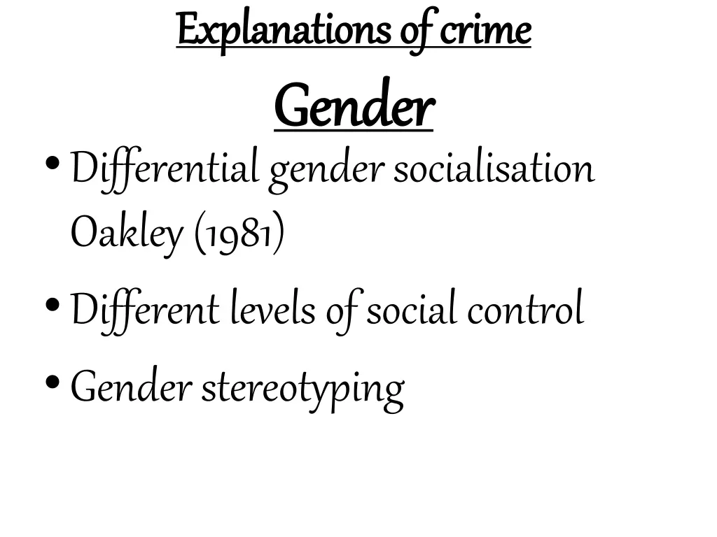 explanations of crime explanations of crime 2