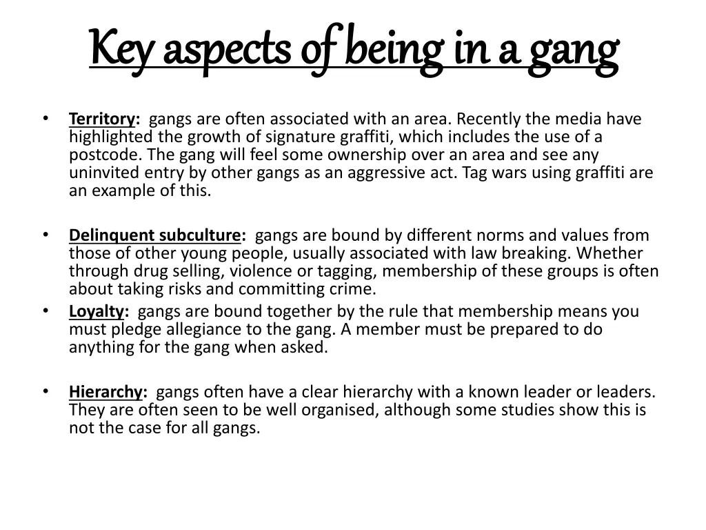 key aspects of being in a gang key aspects