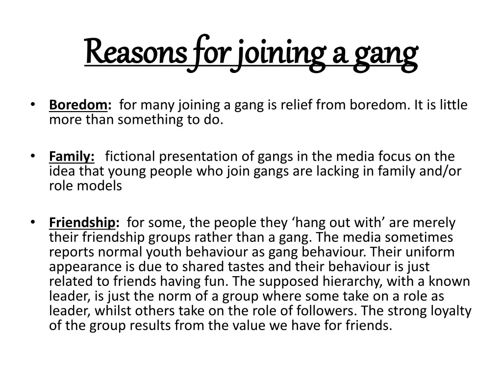 reasons for joining a gang reasons for joining