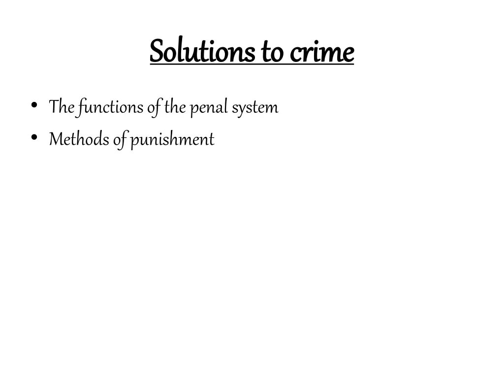 solutions to crime solutions to crime