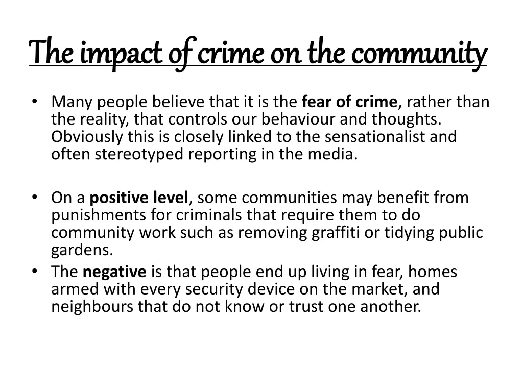 the impact of crime on the community the impact