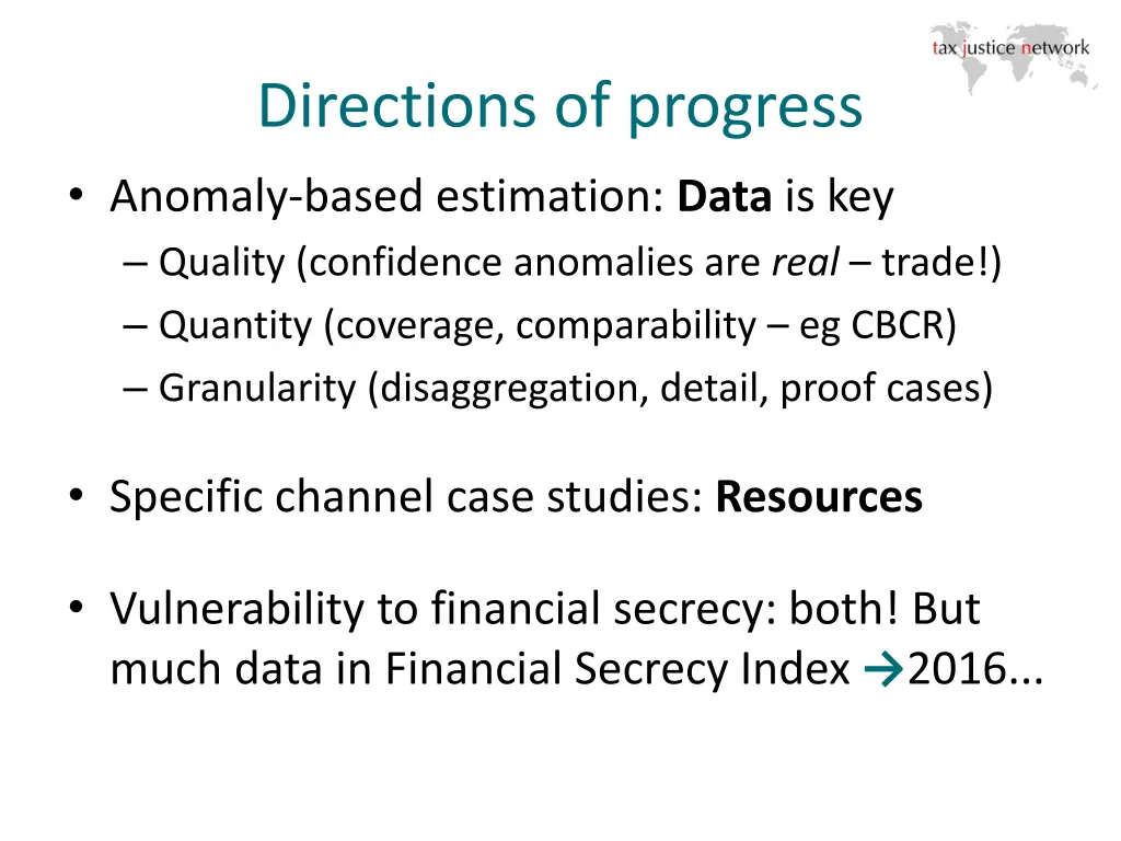 directions of progress anomaly based estimation