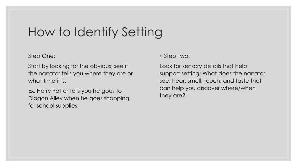 how to identify setting