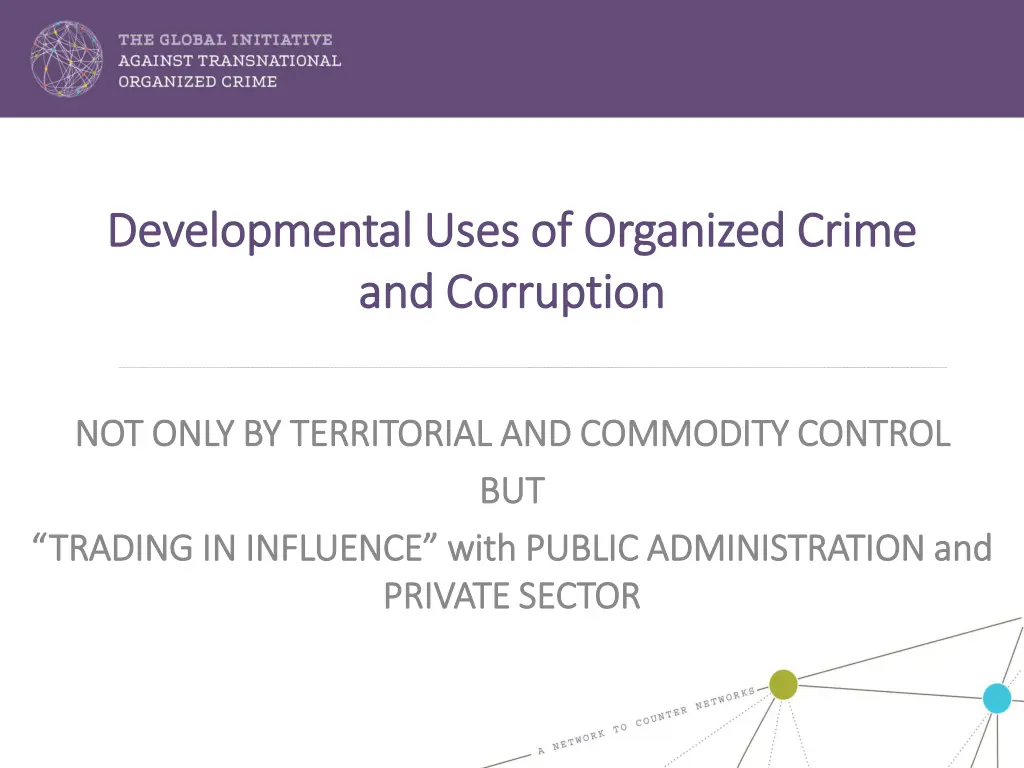 developmental uses of organized crime