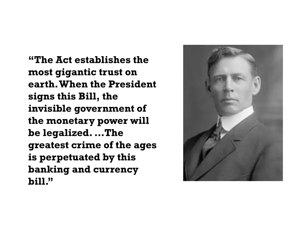 the act establishes the most gigantic trust