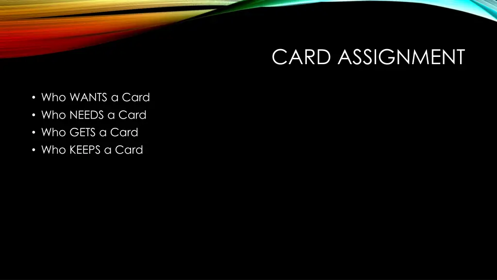 card assignment