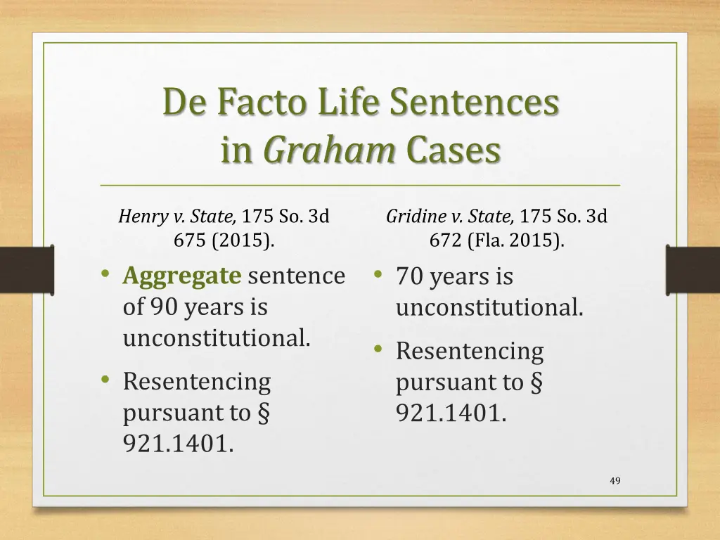 de facto life sentences in graham cases