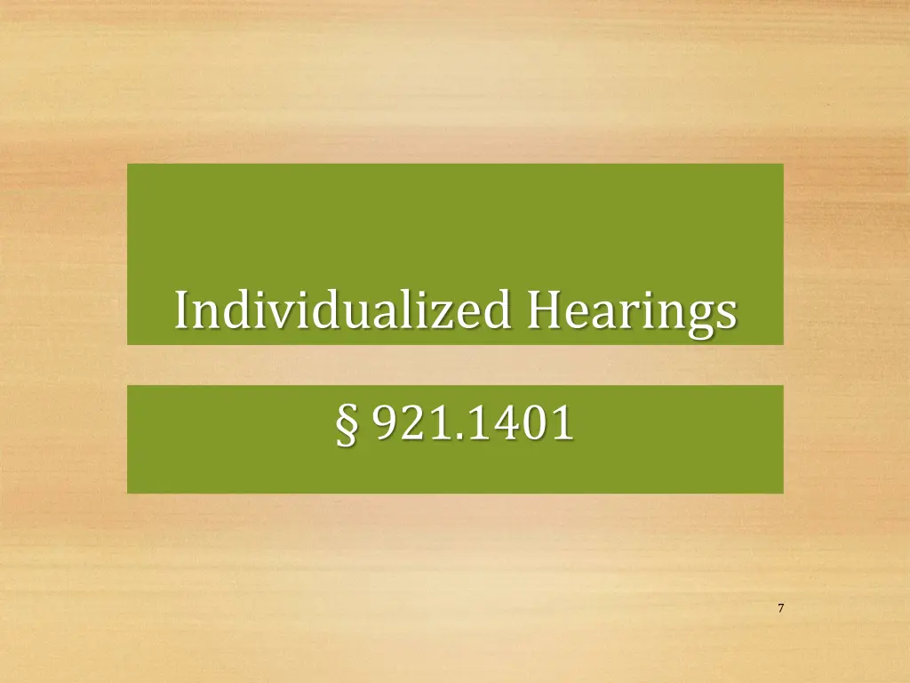 individualized hearings