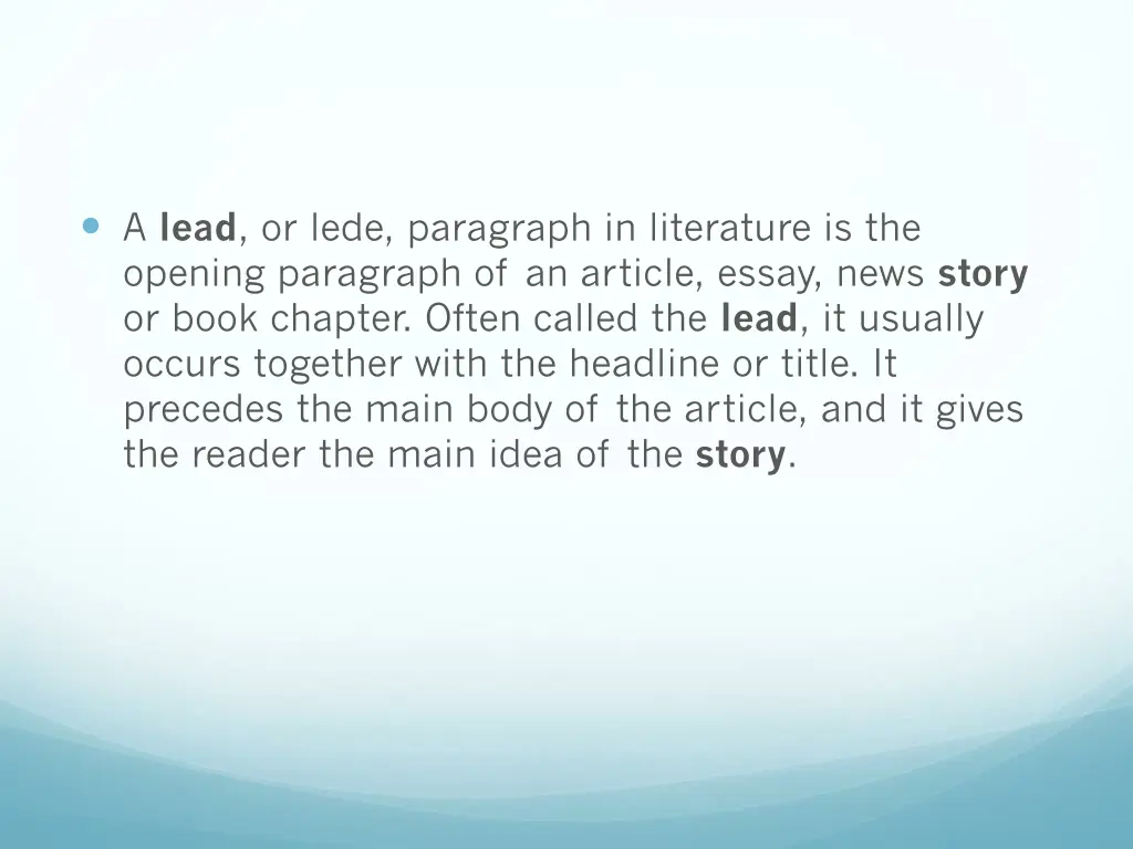 a lead or lede paragraph in literature