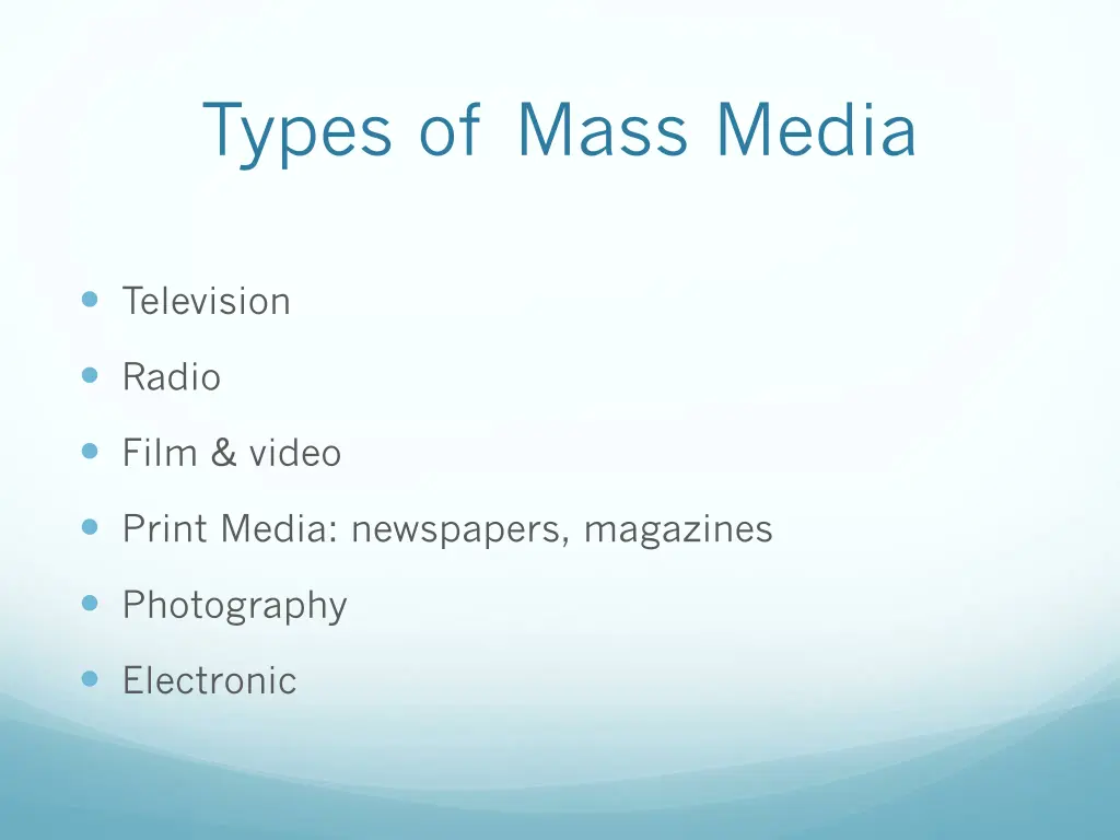 types of mass media