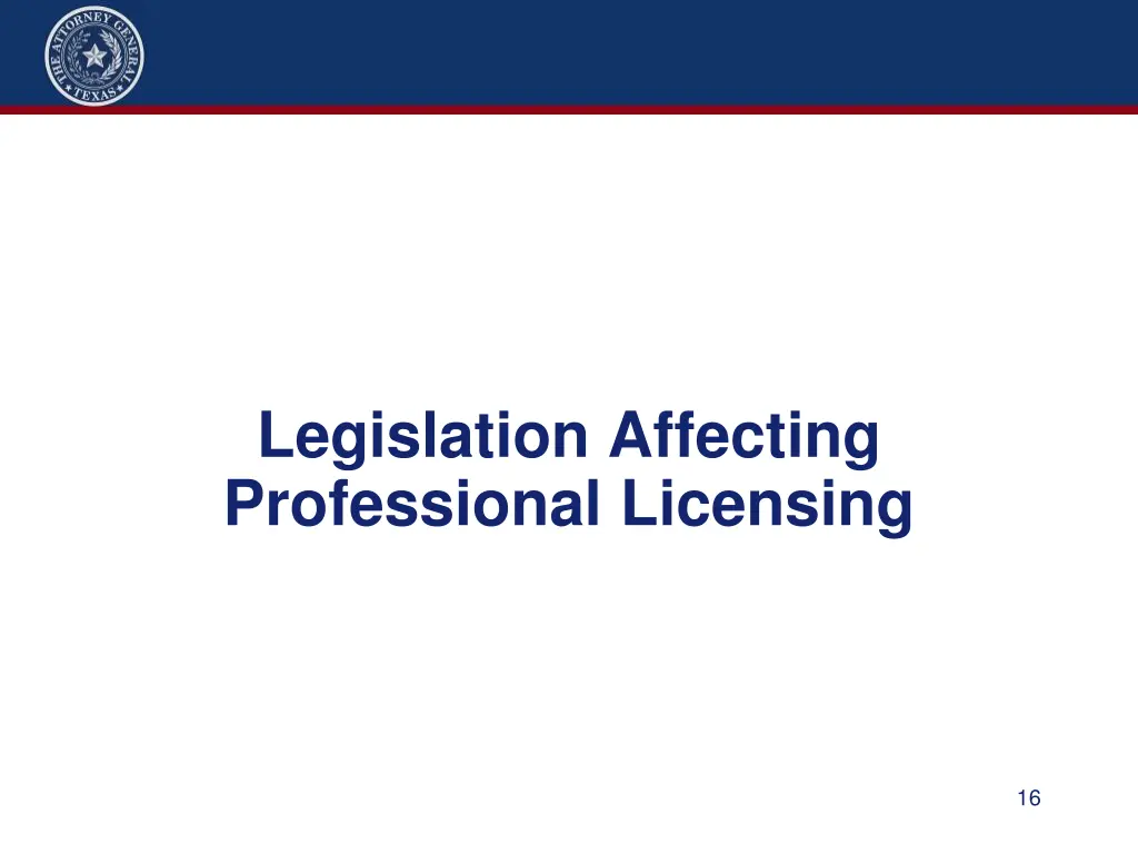 legislation affecting professional licensing