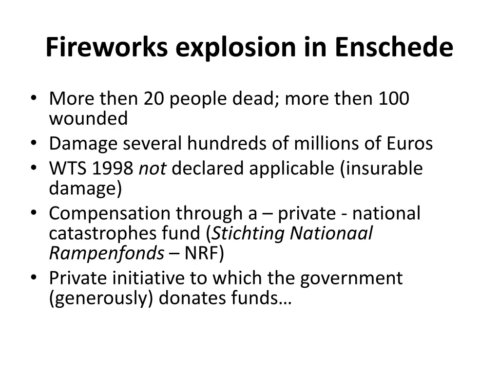 fireworks explosion in enschede