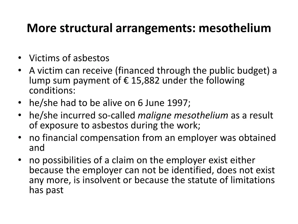 more structural arrangements mesothelium