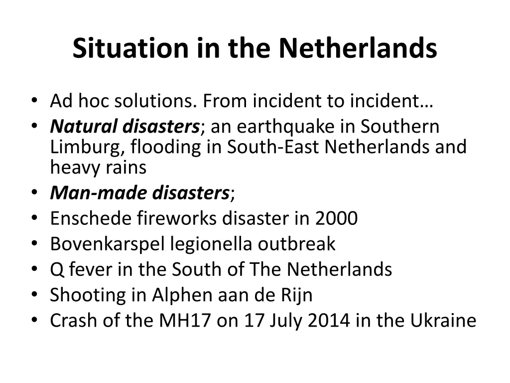 situation in the netherlands