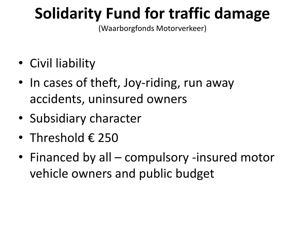 solidarity fund for traffic damage waarborgfonds