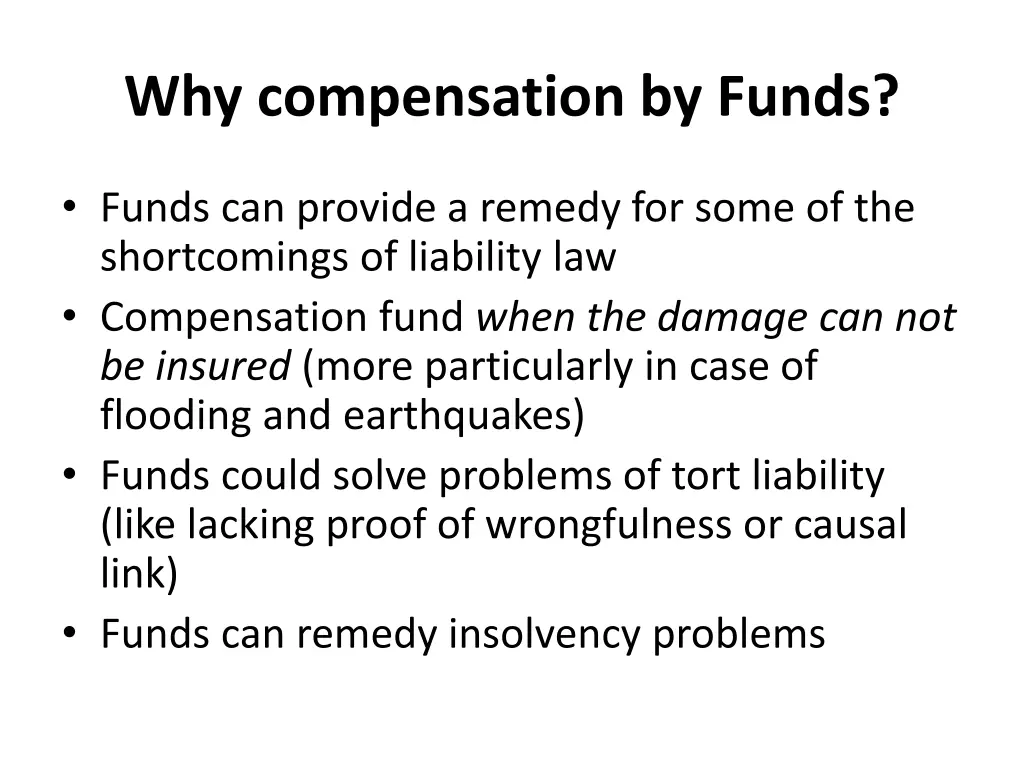 why compensation by funds