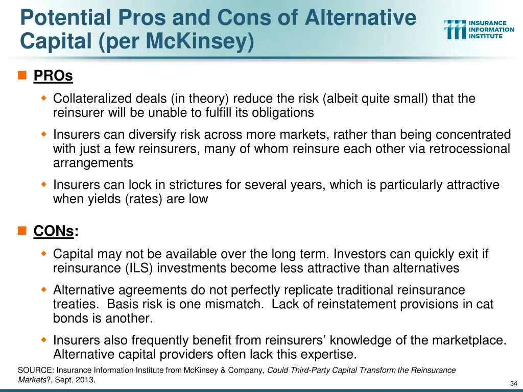 potential pros and cons of alternative capital