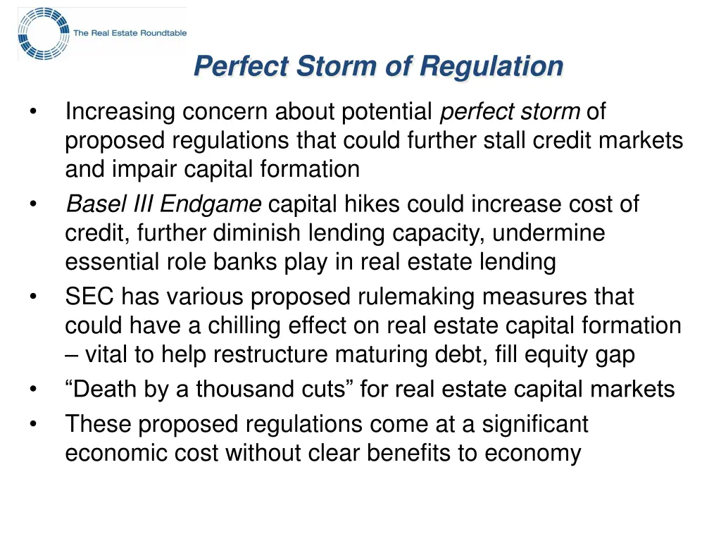 perfect storm of regulation