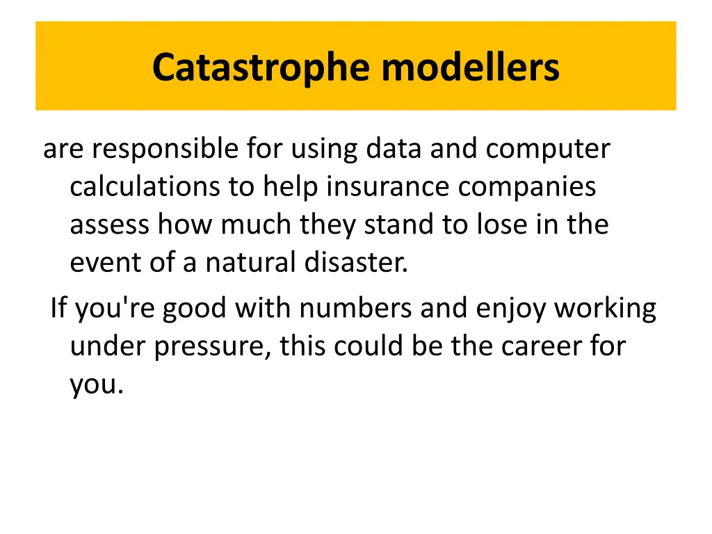 catastrophe modellers