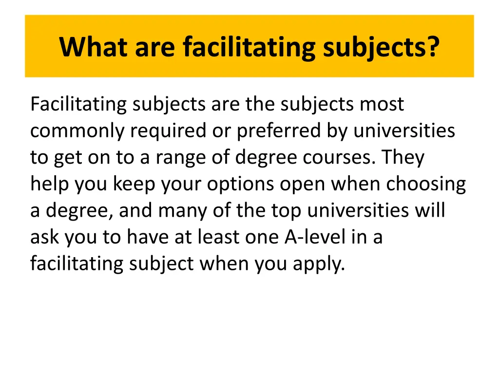 what are facilitating subjects