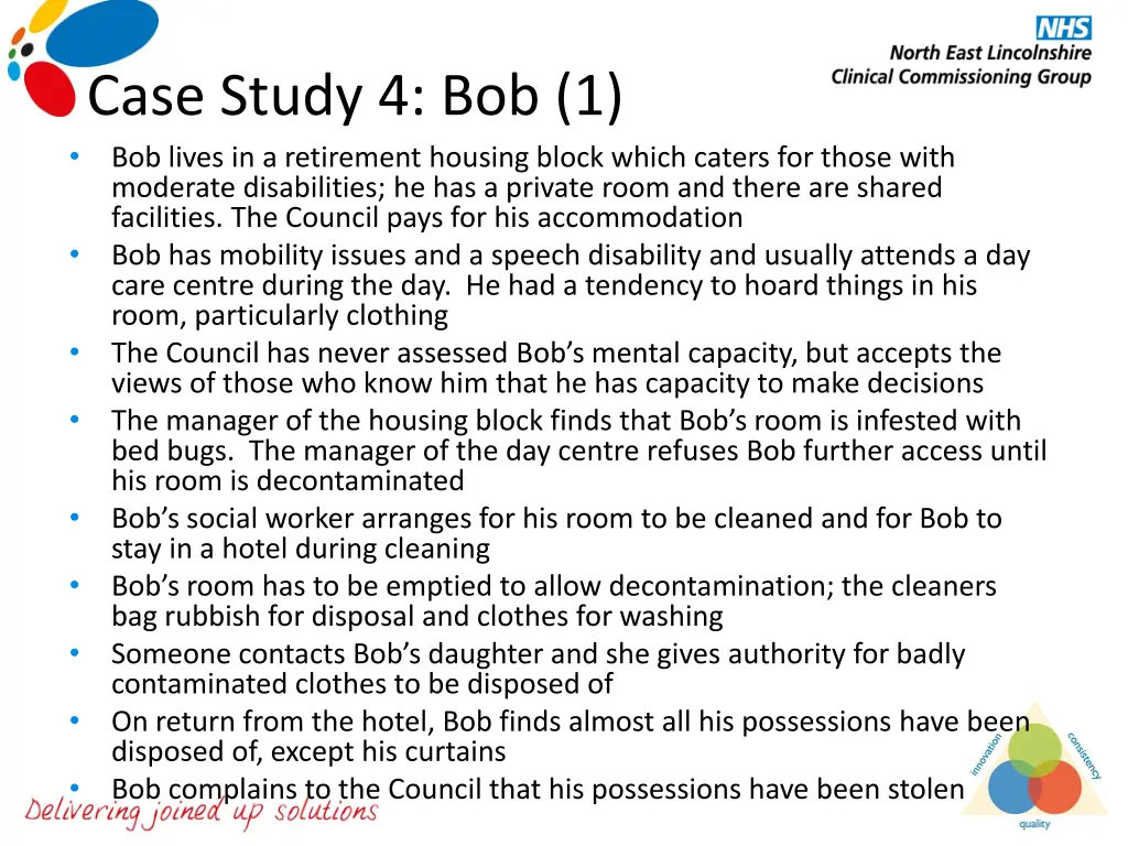 case study 4 bob 1 bob lives in a retirement