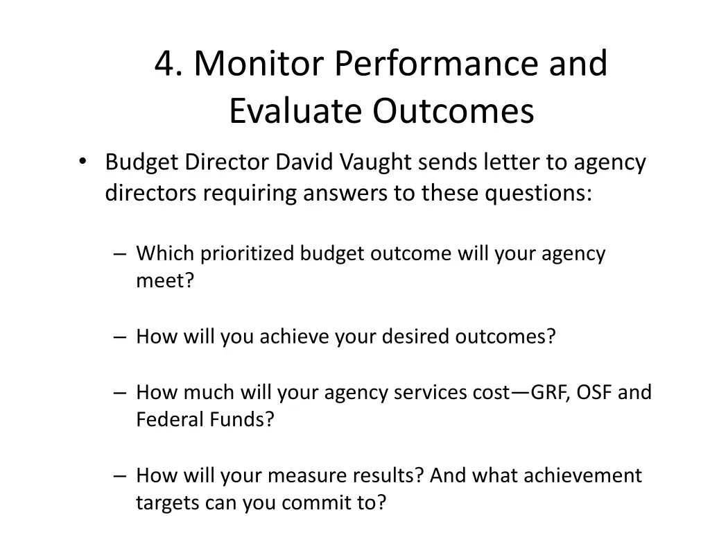 4 monitor performance and evaluate outcomes