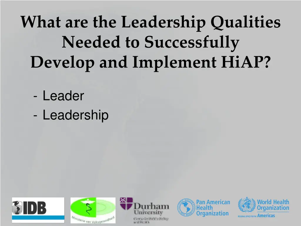 what are the leadership qualities needed