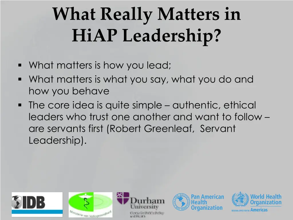 what really matters in hiap leadership