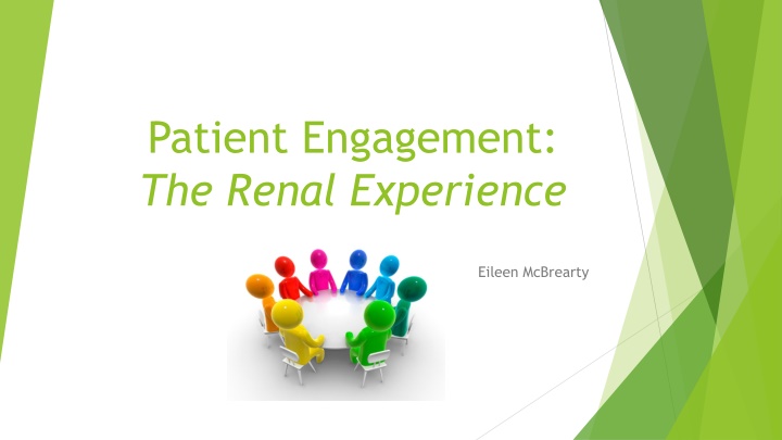 patient engagement the renal experience