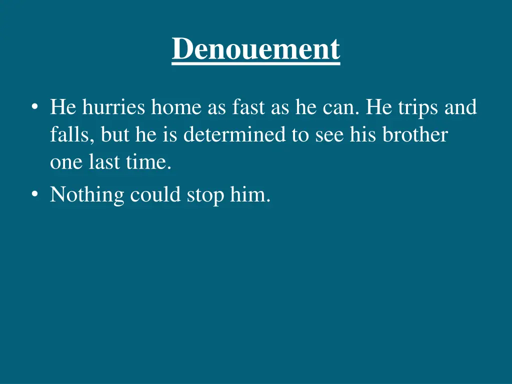 denouement