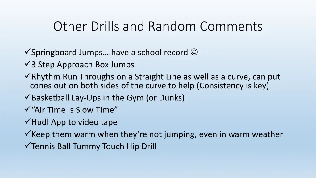 other drills and random comments