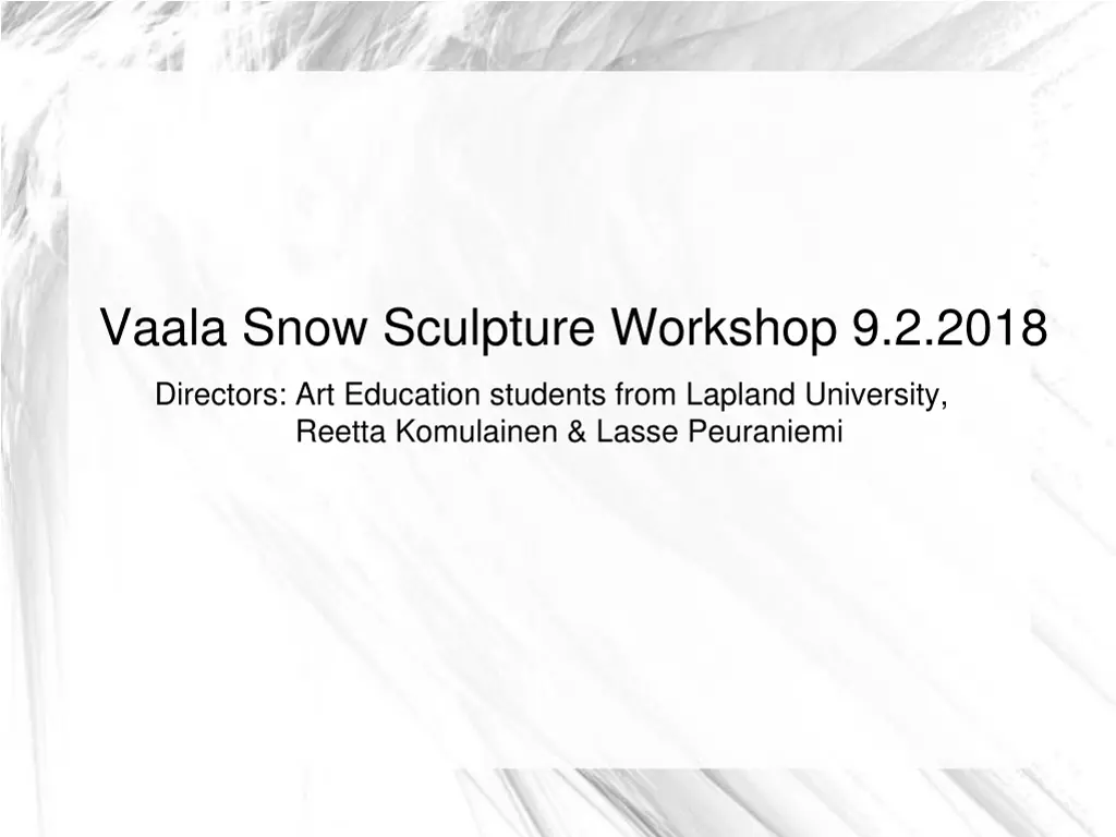 vaala snow sculpture workshop 9 2 2018