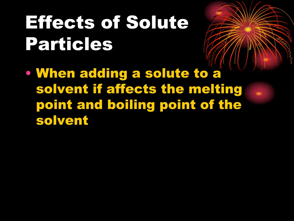 effects of solute particles